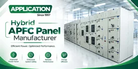 Most Reliable Hybrid APFC Panel Manufacturer in India