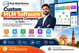 Custom MLM Software Development Company in Delhi Tech Web Mantra