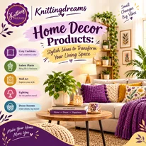 Home Decor Products Stylish Ideas to Transform Your Living Space