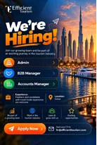 We're Hiring Efficient Tourism Dubai