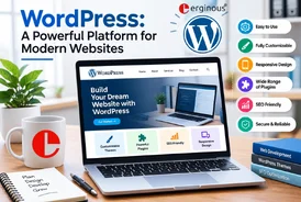 WordPress A Powerful Platform for Modern Websites