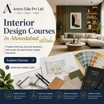 Best Interior Design Courses in Ahmedabad - Arrivo Edu Pvt Ltd