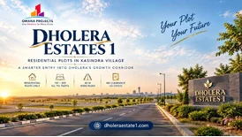 Explore Dholera Estates Kasindra