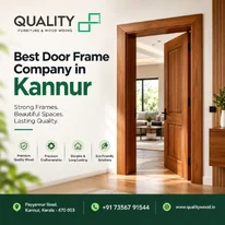 Quality wood - Best Wooden Door Frame Company in Kannur
