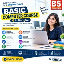 Basic Computer Course in Nangloi BS Coaching Centre