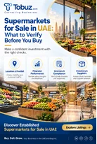 Supermarkets for Sale in UAE - Established Retail Businesses