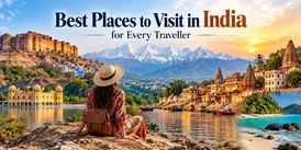 Best Tourist Places in India Top Destinations to Explore