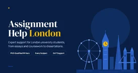 Assignment Help London - Expert Guidance for Academic Success