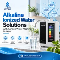 Alkaline Ionized Water Solutions in Jaipur Jaipur RO Care