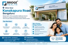Clinic Near Kanakapura Road Bridge Health