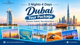 3 Nights 4 Days Dubai Tour Package - Discover Dubai's Top Attractions