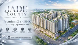 Jade County Noida - Premium 3 4 BHK Luxury Apartments