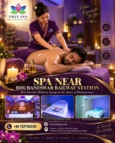 Looking for a Spa Near Bhubaneswar Railway Station Explore Imly Spa
