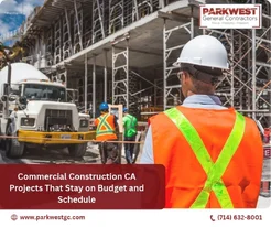 Commercial General Contracting in California From Concept to Completion