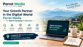 Best IT Company in Dehradun for SEO Digital Marketing - Parrot Media