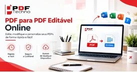 Melhor Forma de Converter PDF em PDF Editável Online