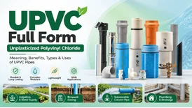 What Is UPVC Material Full Form Benefits Pipe Uses