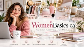Women Basics Fashion Beauty Lifestyle Tips
