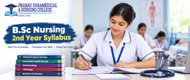 BSc Nursing 2nd Year Syllabus Subjects Practical Training and Exams
