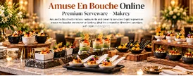 Amuse En Bouche Online Premium Serveware - Makrey