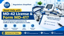 MD-42 License and Form MD-41 Registration to Sell and Stock Medical Devices in India